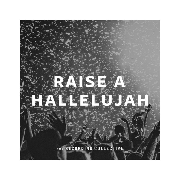 raise a hallelujah