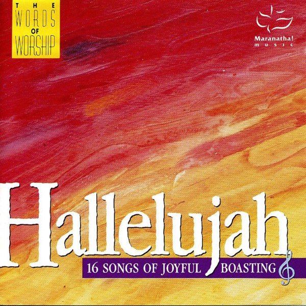 hallelujah maranatha