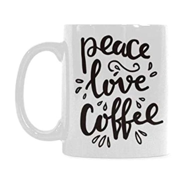 peace love and coffee